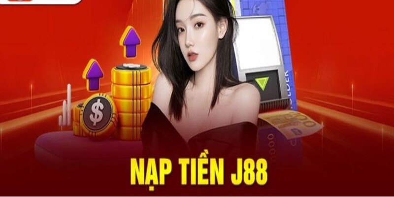 Nạp tiền J88